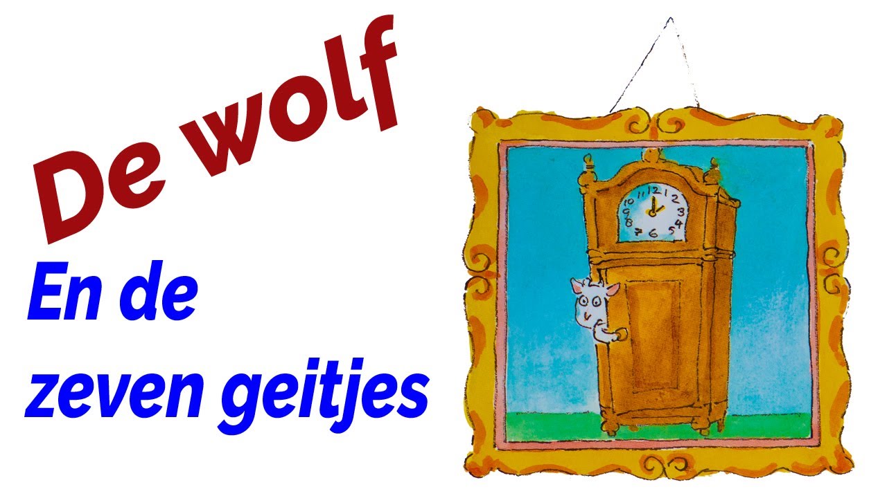 De wolf en de zeven geitjes - voorleesverhaaltje - sprookje - YouTube