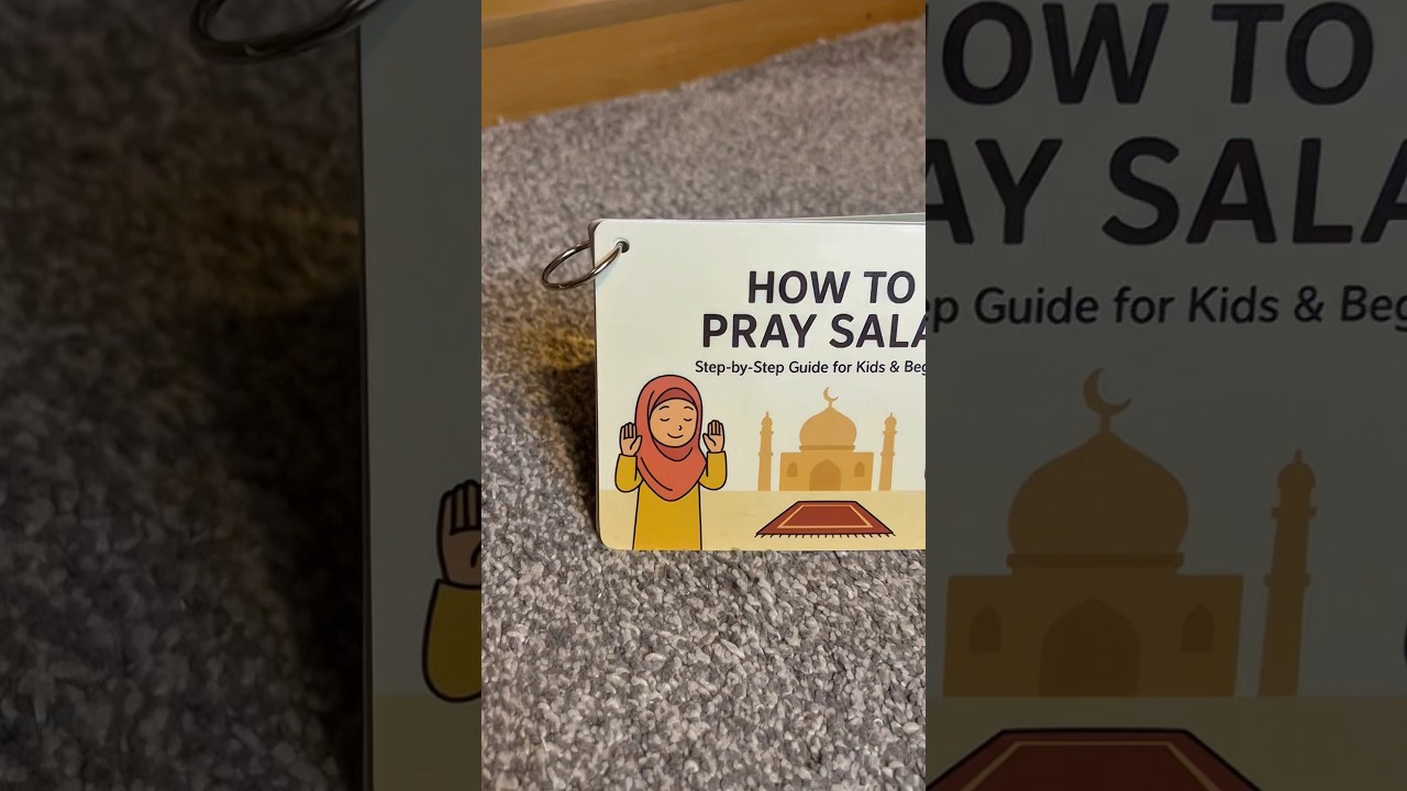 Learn Salah Step by Step for Kids and Reverts 