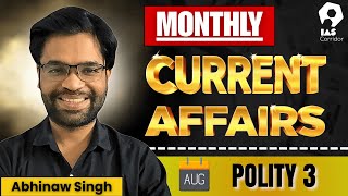 Polity Current Affairs August 2025 | UPSC 2026 Prep with Free Workbook &amp; Mind Maps | IAS Corridor