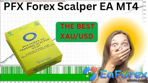 PFX Forex Scalper EA MT4 Review + Setting | EA Forex Store
