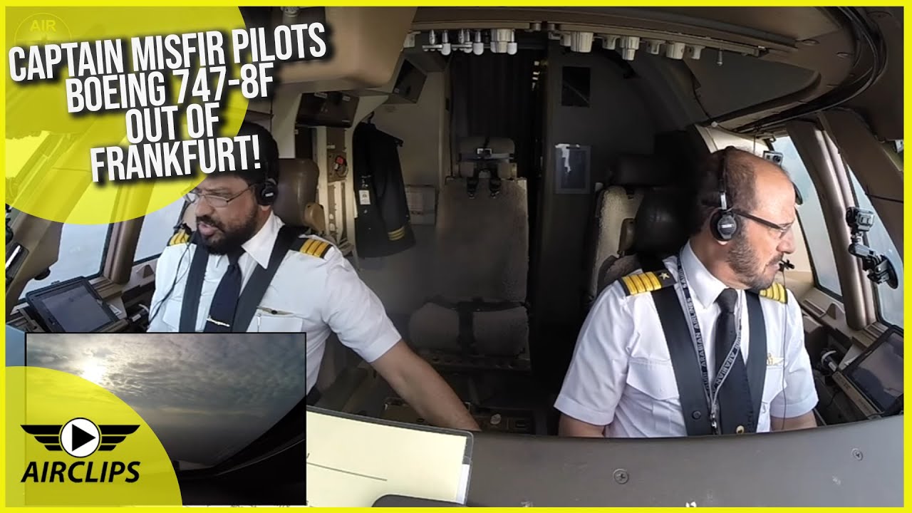 Captain Misfir smoothly pilots his 440 tons Boeing 747-8F out of ...