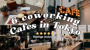 6 Wifi Cafes for co-working in Tokyo (Shibuya, Shinjuku)