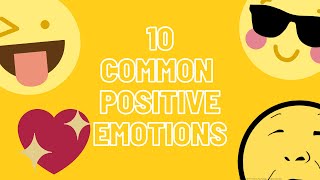 10 Positive Emotions by Dr. Barbara Fredrickson
