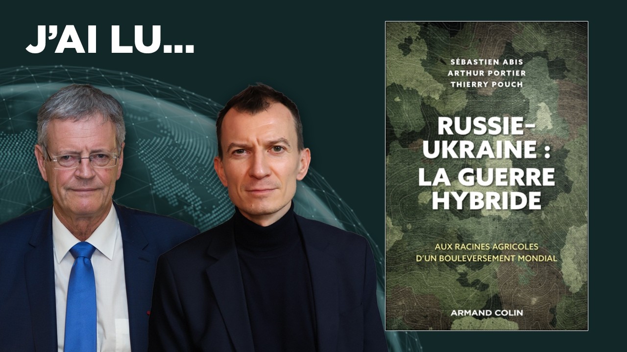 J’ai lu… « Russie-Ukraine : la guerre hybride » de Sébastien Abis