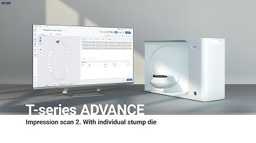 MEDIT T-series Desktop Scanner Advance course - Impression scan with Stump die