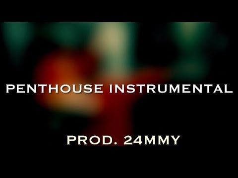 kyle richh x jenn carter - penthouse official instrumental (prod. 24MMY ...