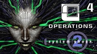 System Shock 2 - #4 - Von Braun: Deck 4 - Operations