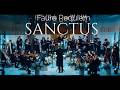 Sanctus | Faur&eacute; Requiem | Eternal Sacred Music