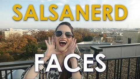 SALSANERD: FACES