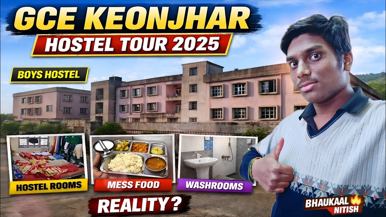 GCE KEONJHAR Full Hostel Tour 2025 😱| Rooms,Mess,Campus Reality |