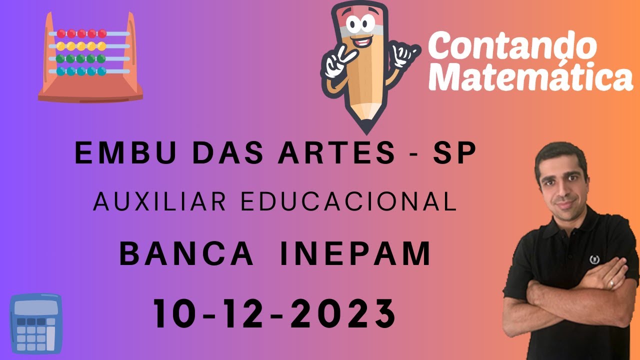 Correção de Embu das Artes: Matemática - INEPAM - Aux. Educacional