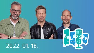 Rádió 1 Balázsék (2022.01.18.) - Kedd