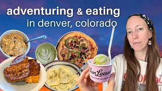 adventuring and eating in denver, colorado | vegan food, downtown and hiking in golden