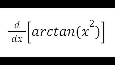 Derivative of arctan(x^2)