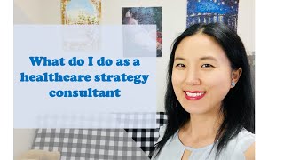 What do I do as a healthcare strategy consultant|PhD in consulting screenshot 3