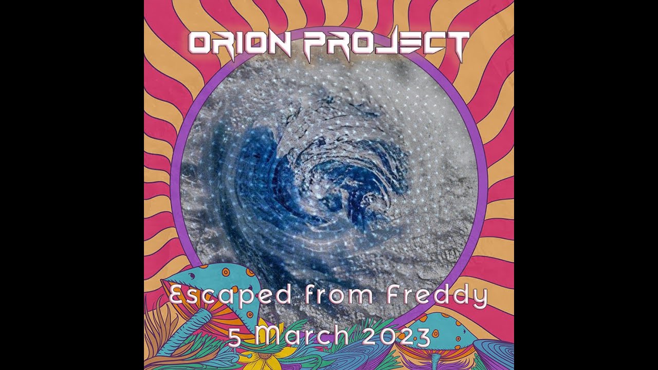 Orion Project - Escaped from Freddy | Psytrance DJ Set - 5 March 2023