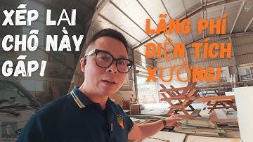 Tối Ưu Layout Xưởng Nội Thất: Khảo Sát Thực Tế Tại Thái Nguyên