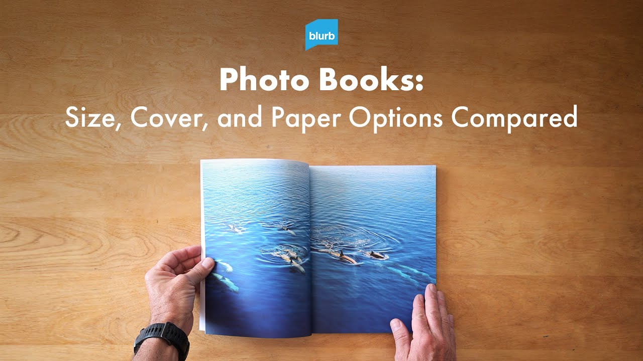 Blurb Photo Books: Size, Cover, and Paper Options Compared