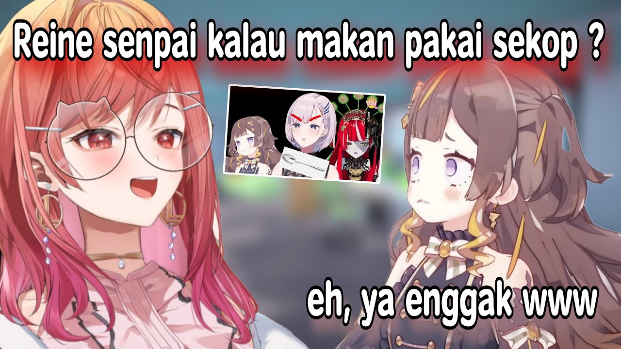 Anya ngajarin meme “sendok dibilang cangkul” Ririka malah ngira Reine beneran makan pakai sekop 🤣