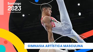 GIMNASIA ARTÍSTICA MASCULINA | Juegos Panamericanos y Parapanamericanos Santiago 2023