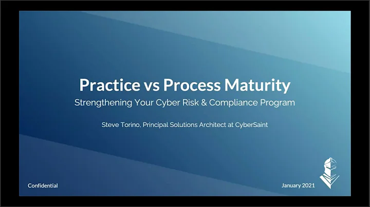 Practice vs. Process Maturity: Strengthening Your Cybersecurity Program with Cyber Risk Automation