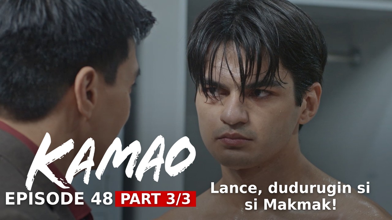 Kamao: Lance, dudurugin si Makmak! (Episode 48 – Part 3/3)