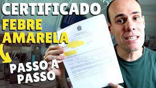 Como emitir o certificado internacional de vacinação da Febre Amarela