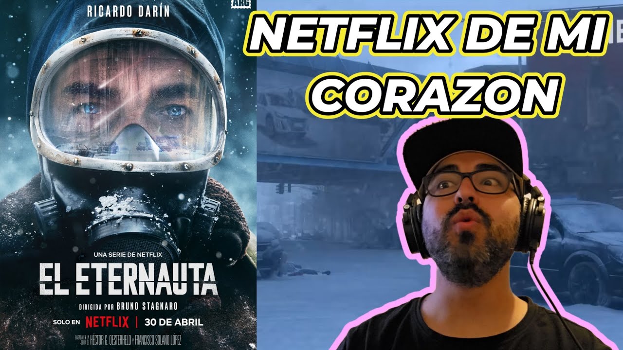 REACCION | EL ETERNAUTA