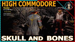 High Commodore - Skull and Bones (Walkthrough)