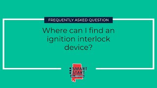 Where can I find an ignition interlock device?