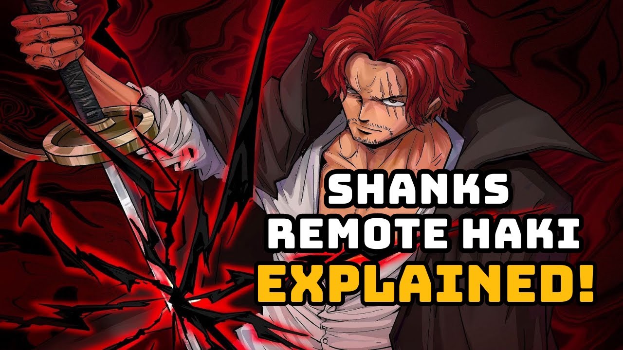 One Piece: Shanks's Remote Haki, Explained