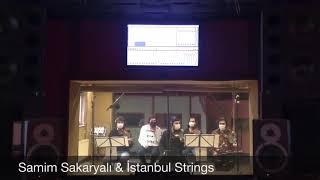 İstanbul Strings Yeni Kayıtlar I Samim Sakaryalı