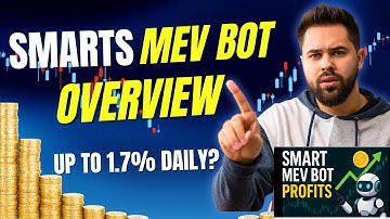 SMARTS MEV BOT OVERVIEW | CAN THIS BOT REALLY EARN UP TO 1.7 PERCENT DAILY?