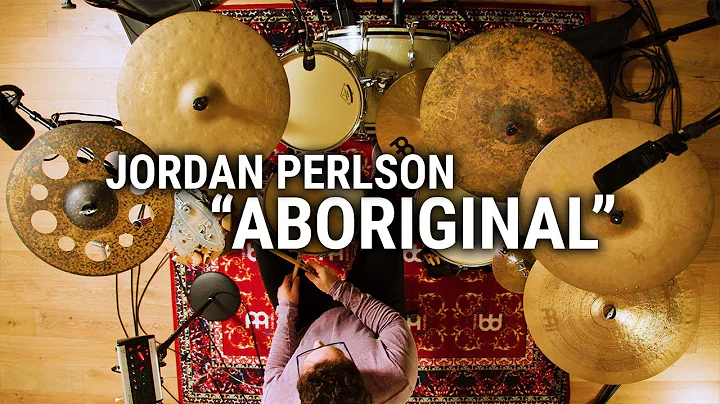 Meinl Cymbals - Jordan Perlson - "Aboriginal" by C...