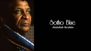 Sotho Blue - Abdullah Ibrahim