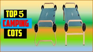 ✅Top 5 Best Camping Cots of 2025 ⛺ | Ultimate Travel & Outdoor Sleeping Guide