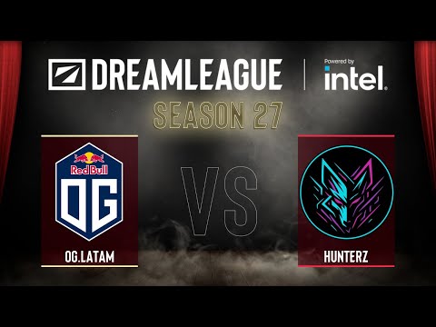 Dota2 - OG.LATAM vs HunterZ - DreamLeague Season 27 - CQ - South America