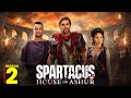Spartacus House Of Ashur Season 2 Trailer Release Date More Updates