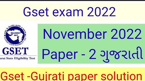 gest gujrati paper solution 6-November 2022 GSET 2022 Analysis paper - 2 gujrati  -( Nov)