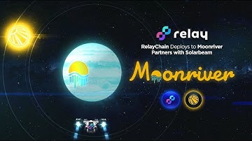 RelayChain is expanding his universe with Solarbeam DEX on Moonriver.