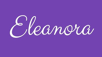 Learn how to Sign the Name Eleanora Stylishly in Cursive Writing