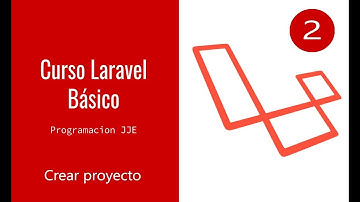 Curso Laravel Basico - Crear proyecto
