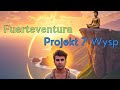 Fuerteventura 2025 bezdomny w podróży