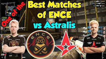One of the Best Matches of ENCE vs Astralis * Nuke