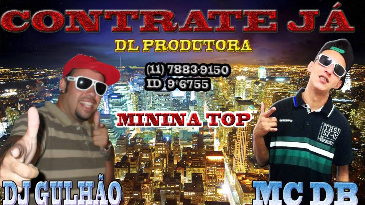 mc db minina top eletrofunk 2014 youtube mc db minina top eletrofunk 2014 youtube