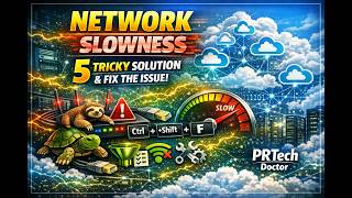 Fix Network Slowness in 5 Easy Steps | Speed Up Internet on Windows (Pro Guide)