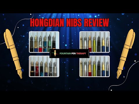 HONGDIAN NIBS REVIEWED 