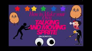 Make a Sprite Move and Talk in Scratch!(easy)