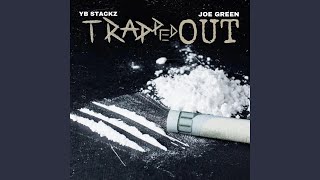 Trapped Out