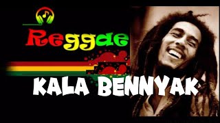 KALA BENNYAK reggae terbaru viral tiktok nyiksa ate nyiksa || lagu madura